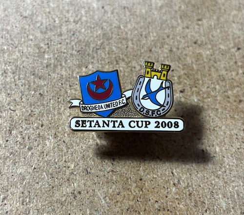 2008 setanta cup - 2008, drogheda